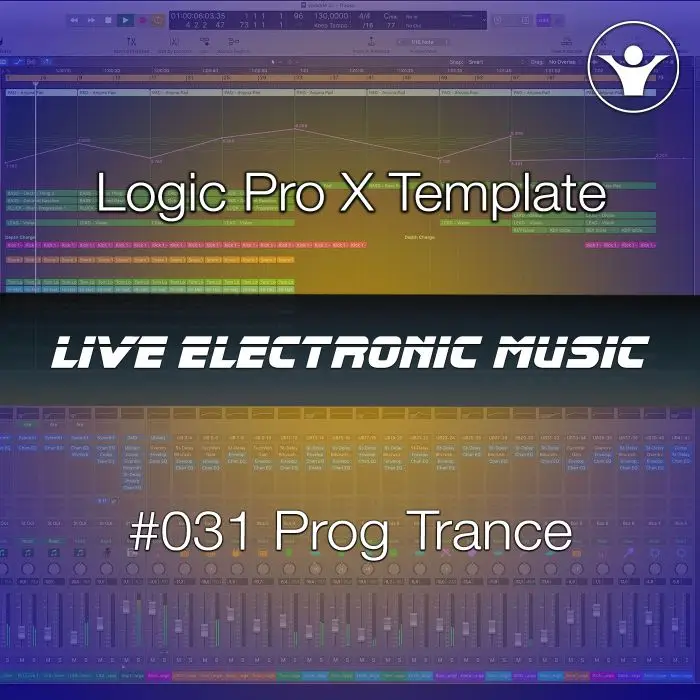 Groovy Progressive Trance Logic Template  + Free Tutorial | Live Electronic Music 031Logic Pro Templates