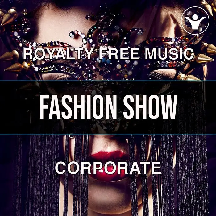 Fashion Show (An ElectroPop Corporate Track) - Pack in 7 VersionsStock Music