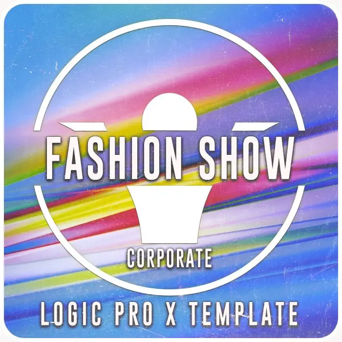 Fashion Show - A Logic Pro X Corporate TemplateLogic Pro Templates