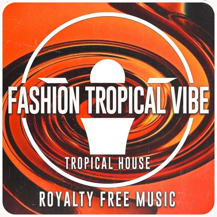 Fashion Tropical VibeStock Music