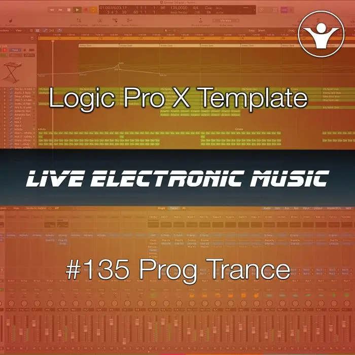 Progressive Trance Logic Pro X Template | Live Electronic Music 136 Logic Pro Templates (Stock Plugins), Logic Pro Templates