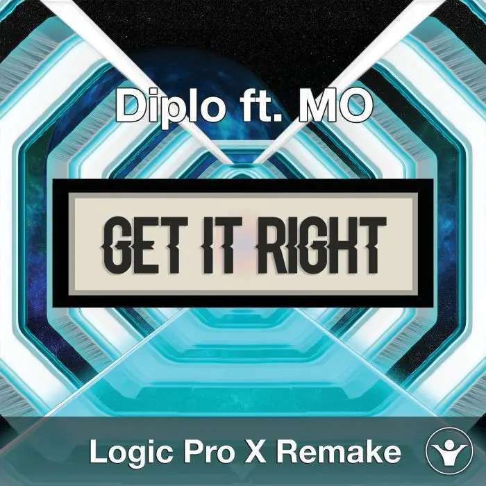 Get It Right (Diplo ft. MØ) Logic Pro X Remake TemplateLogic Pro Templates