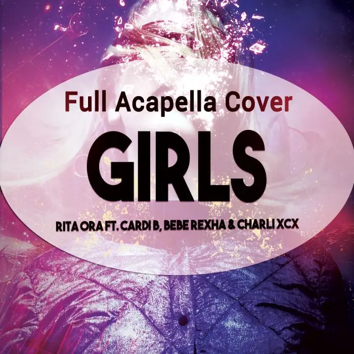 Girls (Rita Ora) -  Acapella Vocal CoverSample Packs