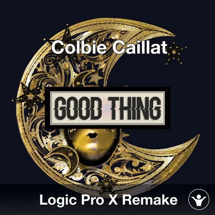 Good Thing - Colbie Caillat Logic Pro X Remake TemplateLogic Pro Templates