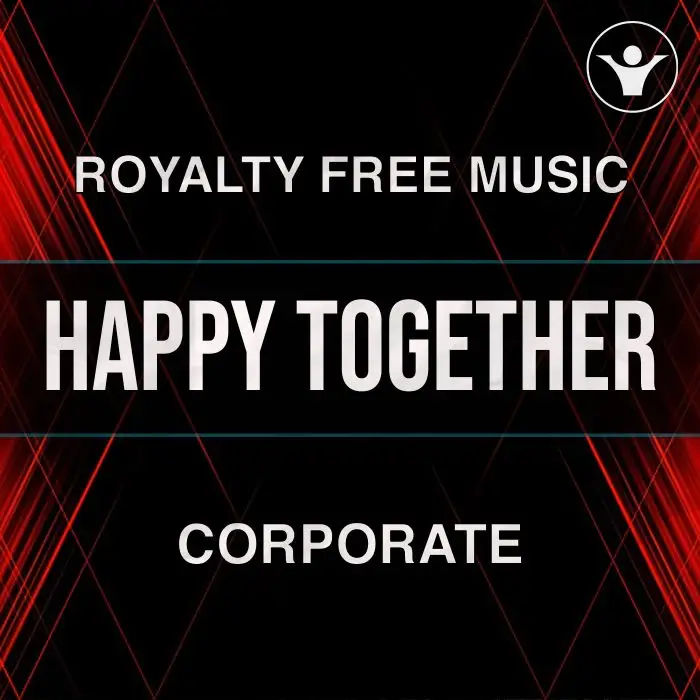 Happy Together (Uplifting and Inspiring) - Pack with 5 versionsStock Music