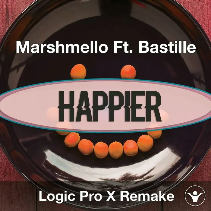 Happier - Marshmello Ft. Bastille Logic Pro X RemakeLogic Pro Templates