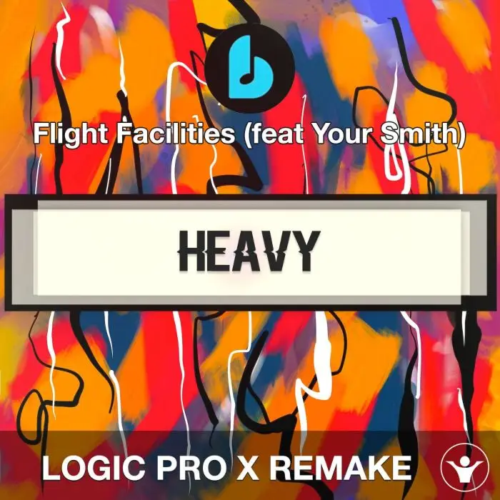 Heavy by Flight Facilities (feat Your Smith) Logic Pro X RemakeLogic Pro Templates