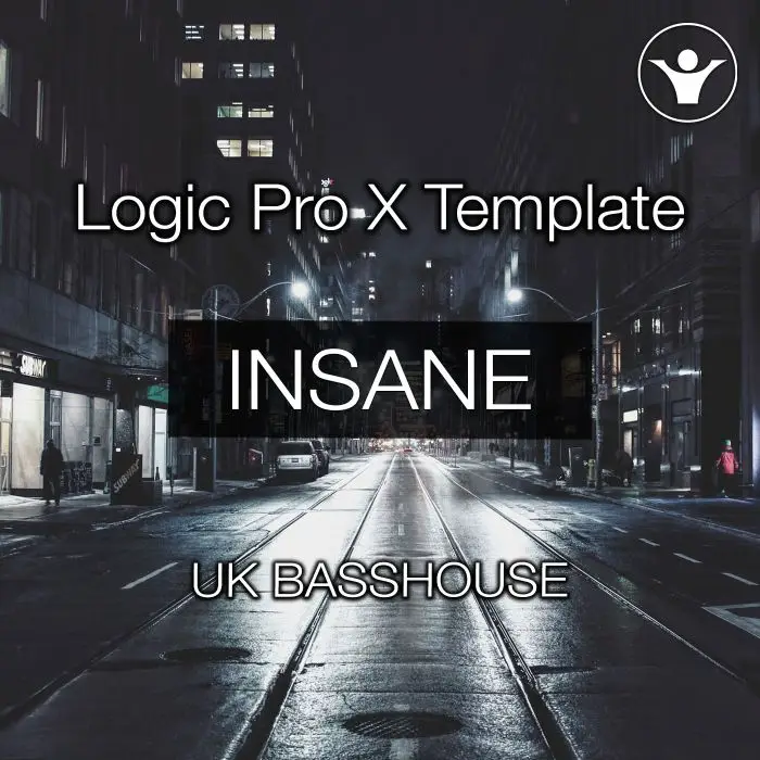 INSANE UK BASSHOUSELogic Pro Templates