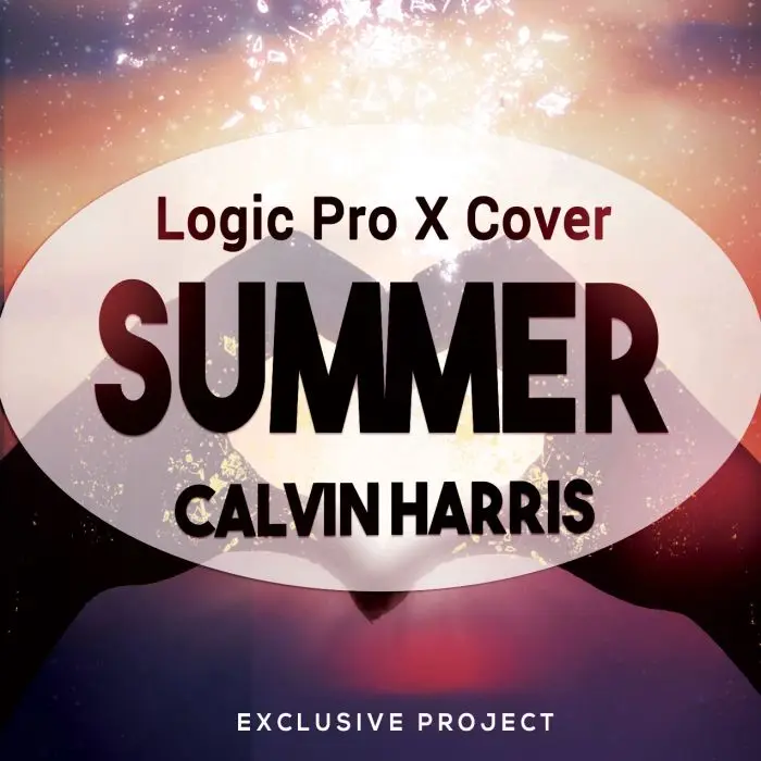 Summer (Calvin Harris) - Logic Pro X Project Cover Logic Pro Templates