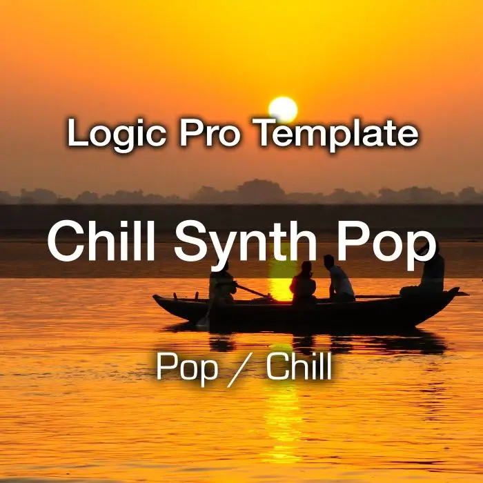 Logic Pro X Chill Synth Pop TemplateLogic Pro Templates