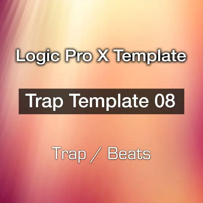 Logic Pro X Trap Template 08Logic Pro Templates