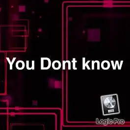 You Dont KnowLogic Pro Templates