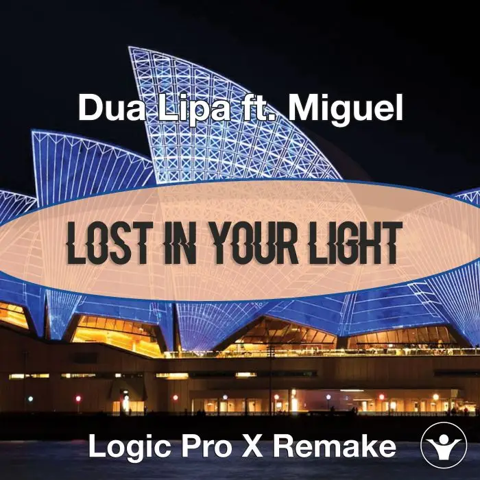 Lost In Your Light (Dua Lipa ft. Miguel) Logic X Remake TemplateLogic Pro Templates