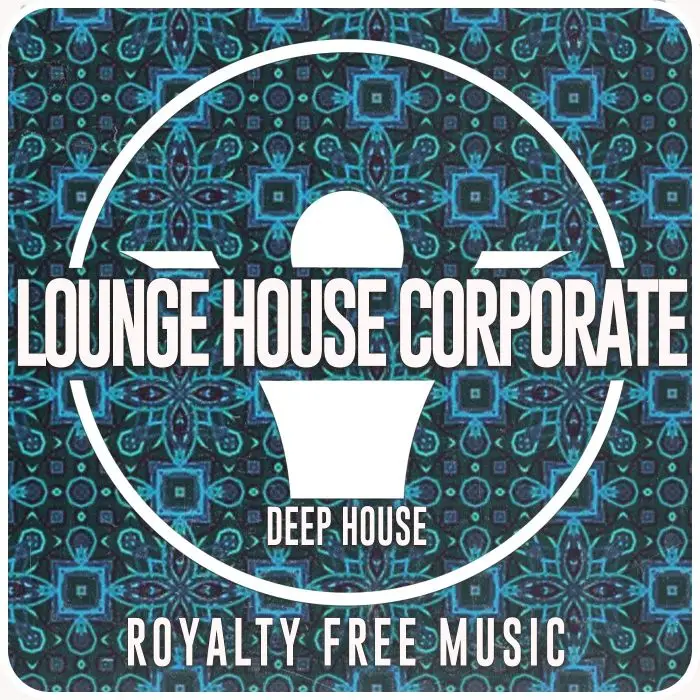 Lounge House CorporateStock Music
