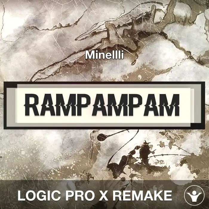 Rampampam (Minellli) Logic Pro X Remake TemplateLogic Pro Templates