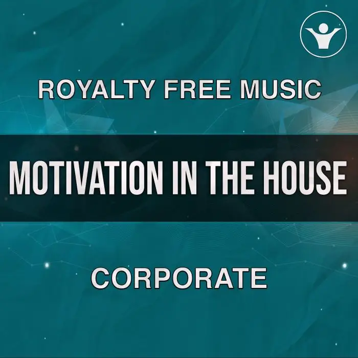 Motivation in the House (Uplifting corporate) - Pack with 5 versionsStock Music