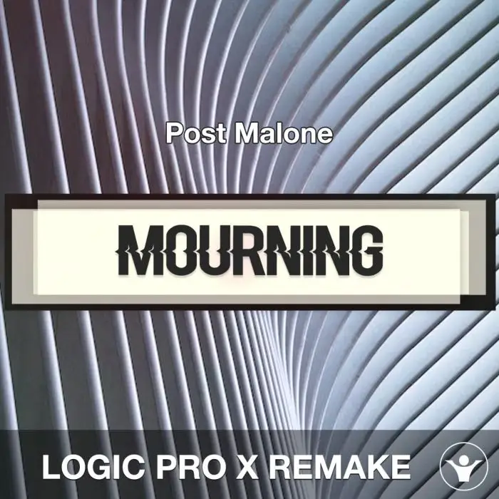 Mourning - Post Malone - Logic Pro X Remake