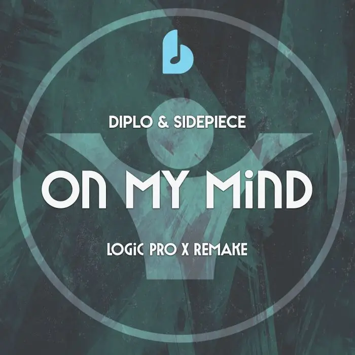 On My Mind by Diplo & Sidepiece Logic Pro X RemakeLogic Pro Templates