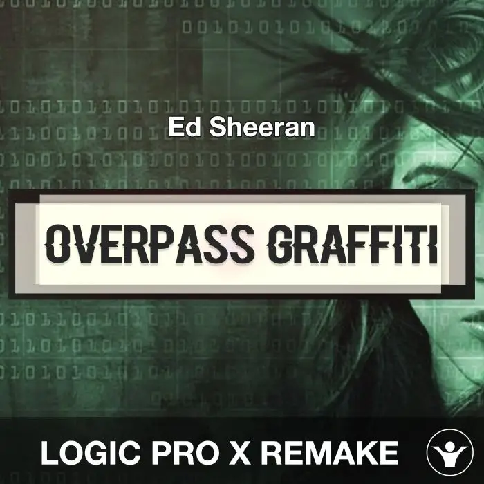 Overpass Graffiti (Ed Sheeran) - Logic X Remake TemplateLogic Pro Templates