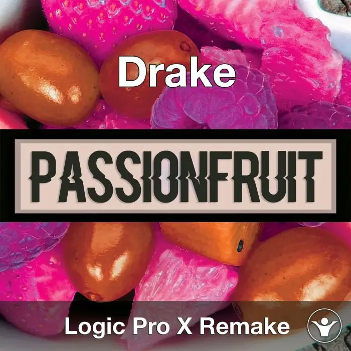 Passionfruit (Drake) Logic Pro X Remake TemplateLogic Pro Templates