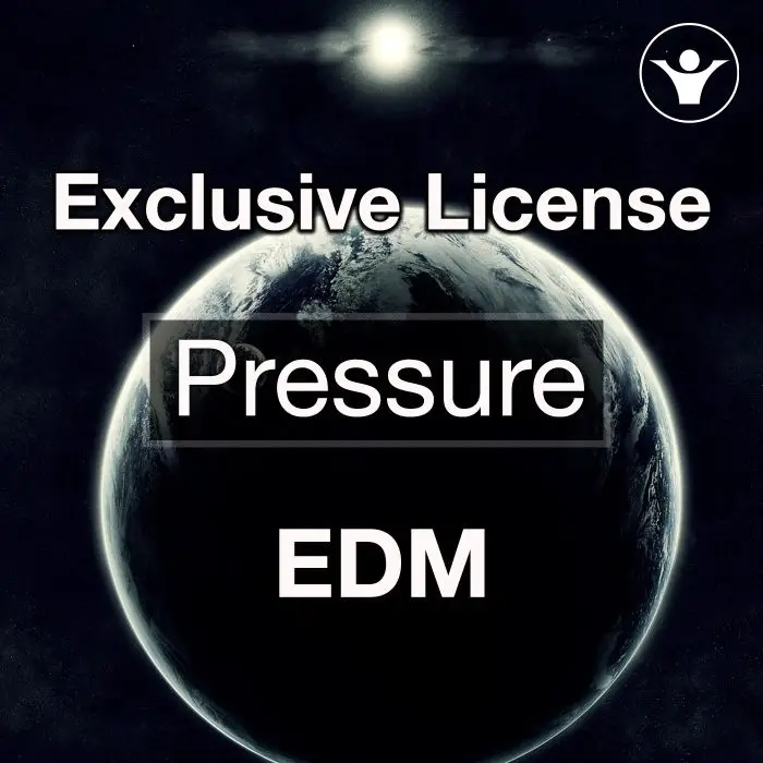 Exclusive Full License - Pressure (Melodic EDM)Exclusive Full Licenses