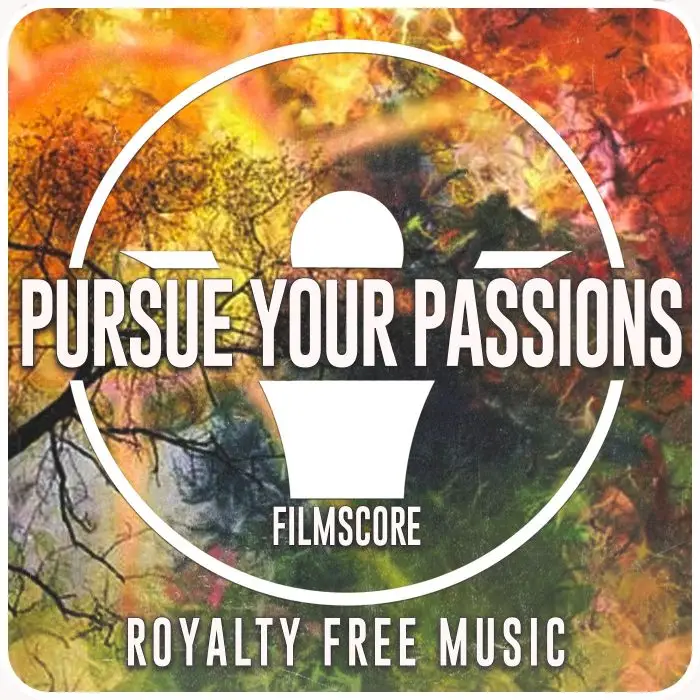 Pursue Your PassionsStock Music