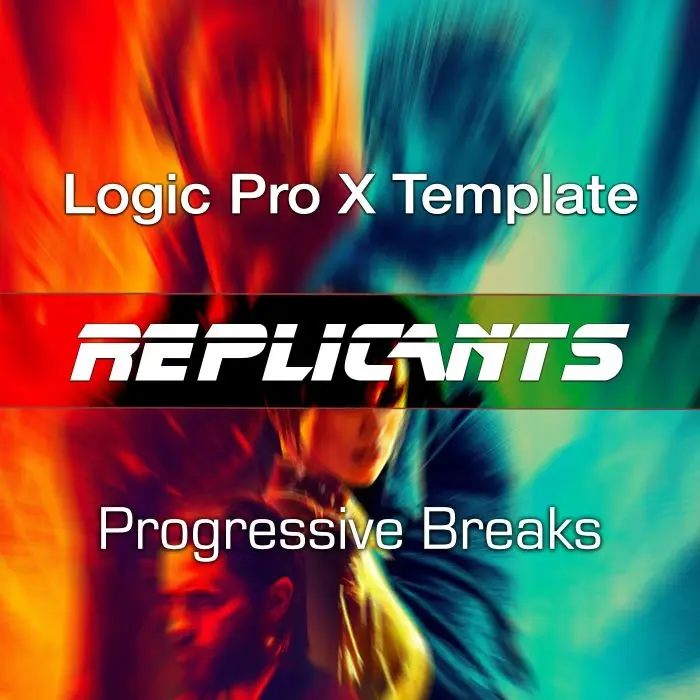 Replicants - Progressive House Logic Pro X TemplateLogic Pro Templates