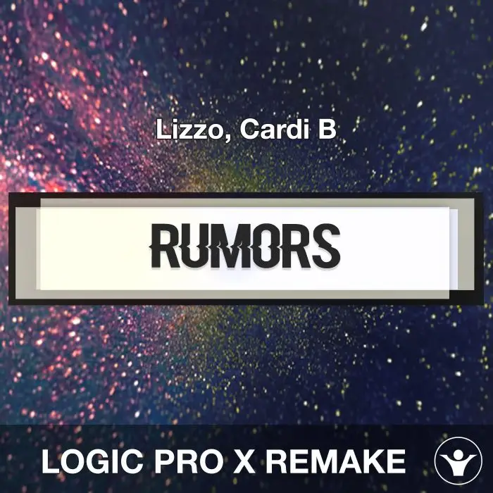 Rumors (Lizzo, Cardi B) Logic Pro X Remake TemplateLogic Pro Templates