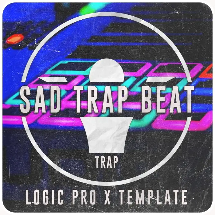 Sad Trap Beat - Logic Pro X 10.5 TemplateLogic Pro Templates