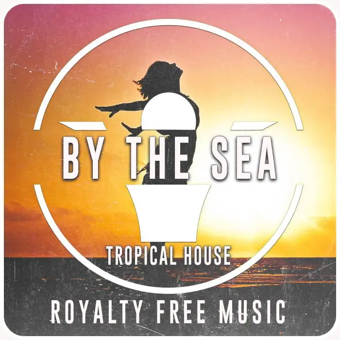 By the Sea (Tropical House) - 5 VersionsStock Music