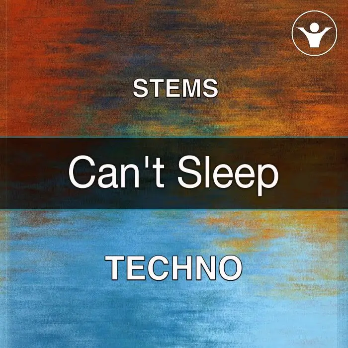 Can't Sleep Techno (STEMS, Mastering, Pesets, MIDI)Audio STEMS