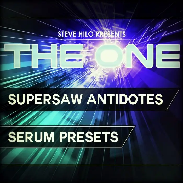 THE ONE: Supersaw AntidotMIDI FIles, Serum Presets