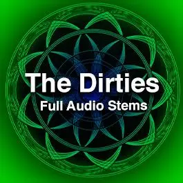 The Dirties - StemsAudio STEMS