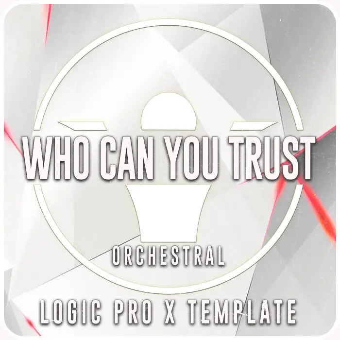 Who can you trust ( Logic Pro templates, MIDI &WAV )Logic Pro Templates