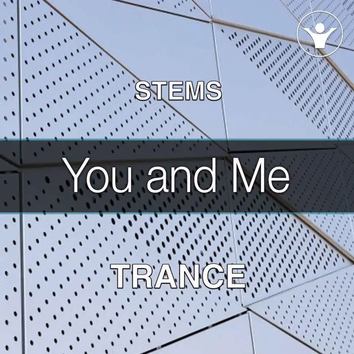 You and Me (STEMS, Mastering, Pesets, MIDI)Audio STEMS
