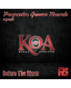 Kings of Addiction - Before The Storm (Dj Sage Remix)
