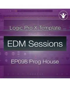 Logic Pro X Progressive House Template | EDM Sessions EP098