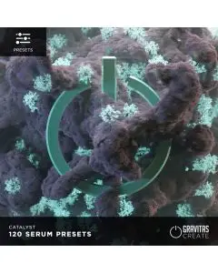 Catalyst Serum Presets