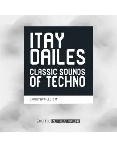 Itay Dailes Classic Sounds of Techno