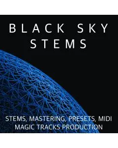 Black Sky (STEMS, Mastering, Presets, MIDI)