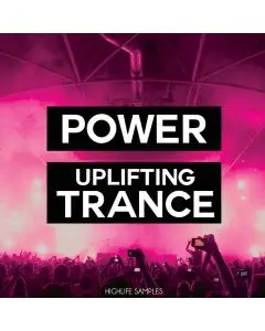 HighLife Samples Power Uplifting Trance