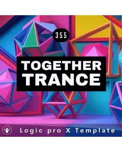 Together - Logic Pro X Trance Template - Live Electronic Music 355