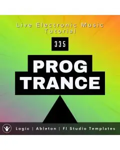 Prog Trance Template Logic Pro, Ableton, FL Studio | Live Electronic Music Tutorial 335