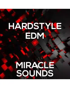 Miracle Sounds Hardstyle EDM