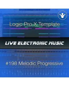 Melodic Progressive House Logic Pro X Template | Live Electronic Music #198