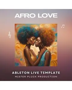 Afro Love Ableton Live Template