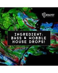 Bass & Wobble House Drops