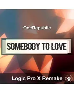 Somebody To Love (OneRepublic) Logic Remake Template