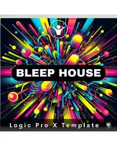 Bleep House - Big Room Logic Pro X Template 