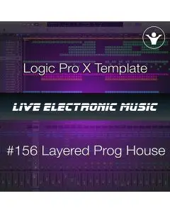 Layered Prog House Logic pro X Template | Live Electronic Music 156